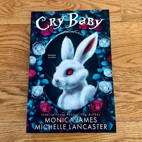 HARDCOVER: Monica James / Michelle Lancaster Cry Baby (Revenge Is Sweet Series) - Picture 1 of 4